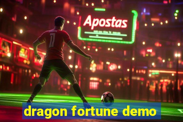 dragon fortune demo